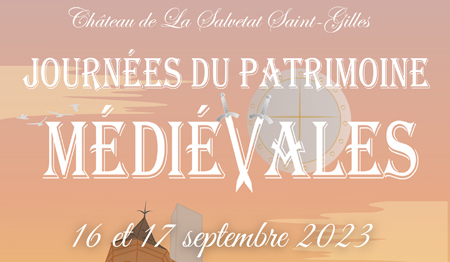 Les Médiévales, les 16 & 17 septembre à La Salvetat Saint Gilles